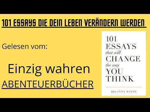 101 Essays, die dein Leben verändern werden YouTube Hörbuch Trailer auf Deutsch