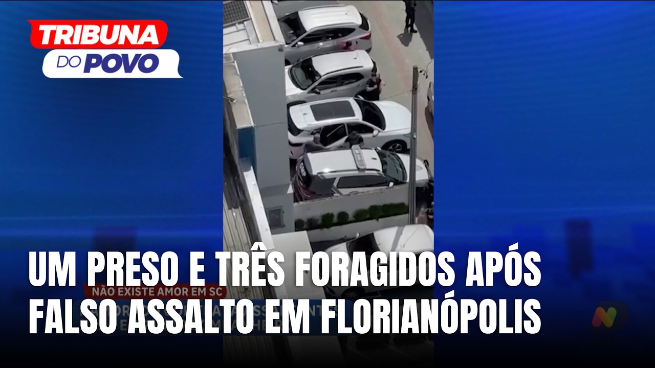 Falso assalto seguido de sequestro deixa um preso e três foragidos em Florianópolis