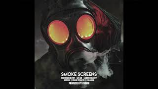 Crown - Smoke Screens (feat. Murdoc, Aslan, Unknown Mizery, Paranom, Jamar Equality & Frank D'Amato)
