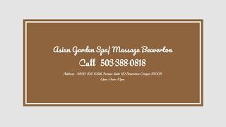 Hot Stone Massage At The Asian Garden Spa & Body Massage Beaverton