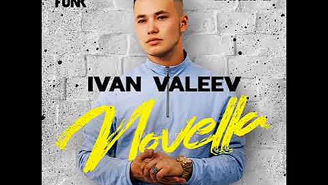 Ivan Valeev - Novella (Kolya Funk & Shnaps Remix)