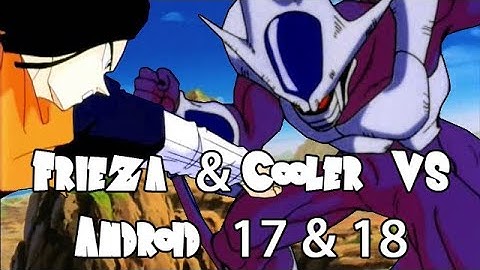 Frieza & Cooler vs Android 17 & 18