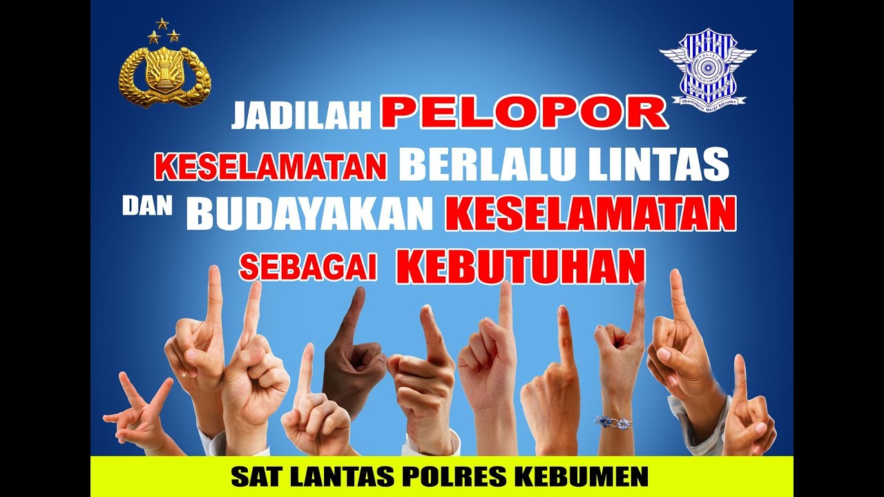 LAGU PELOPOR KESELAMATAN LALU LINTAS