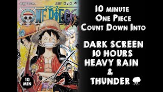 Heavy Rain & Thunder with 10 minute "One Piece" Intro | Black Screen screenshot 3