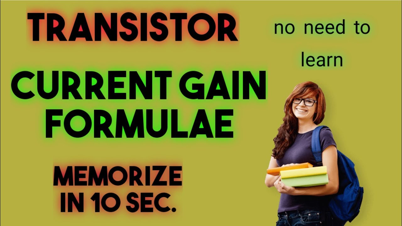 how to memorize current gain formulas/transistor problem/short trick YouTube