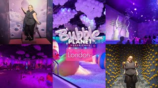 London Series: Bubble planet experience