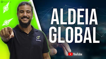 O que significa o termo aldeia global * sua resposta?