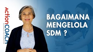 Bagaimana Mengelola SDM ?