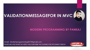 ValidationMessageFor in MVC   Part 29