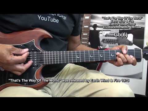 that's-the-way-of-the-world-electric-guitar-chords-cover-earth-wind-and-fire-eemusiclive
