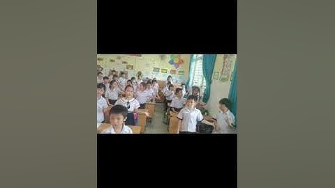 Học sinh lớp 3.5 múa hát bài "Người tôi yêu tôi thương"