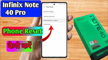 how to reset infinix note 40 pro | infinix note 40 pro reset kaise kare