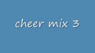 Cheer Mix 3