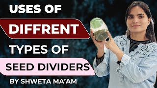 Celebrity Seed Sampling Made Easy | Types of Seed Dividers & Their Uses | Agrivision by Shweta Profile