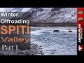 Winter Offroading drive to Spiti Valley. Part 1