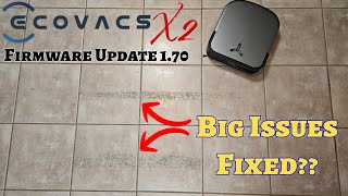 Did Ecovacs FIX the X2 Navigation Issues? Firmware 1.70