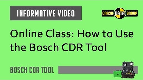Online Class Intro: How To Use the Bosch CDR Tool
