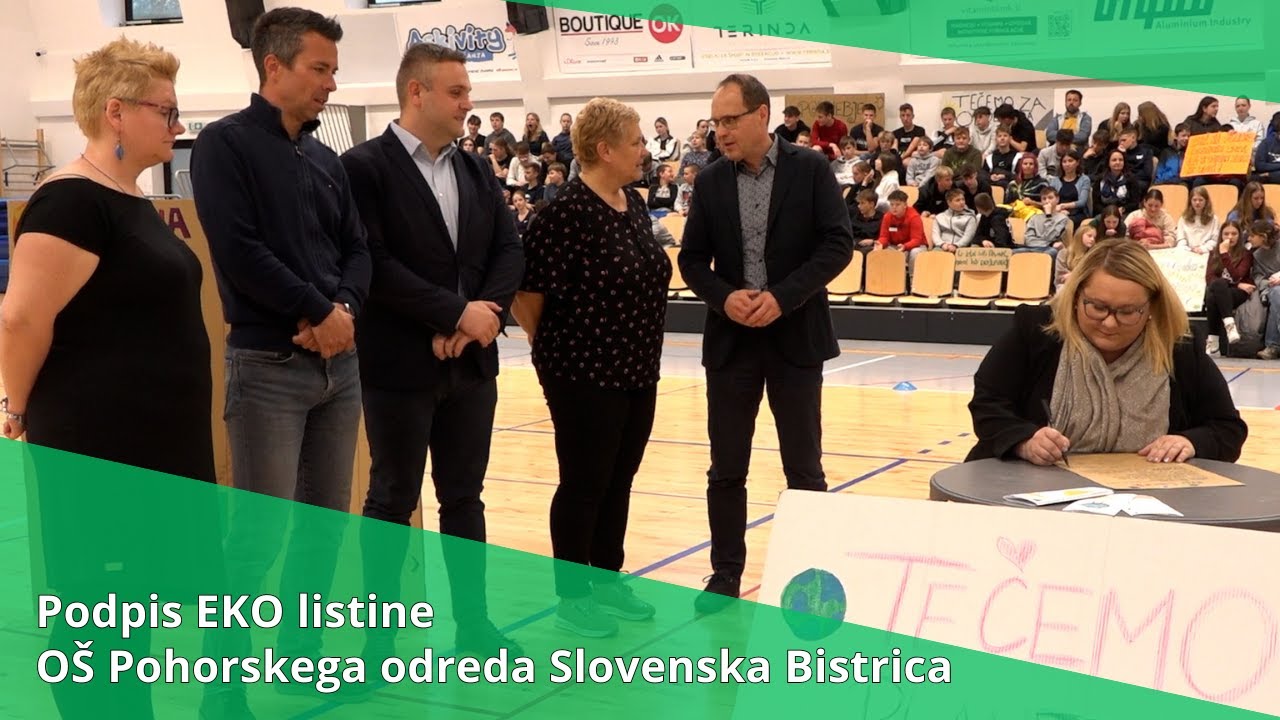 Podpis EKO listine OŠ Pohorskega odreda Slovenska Bistrica