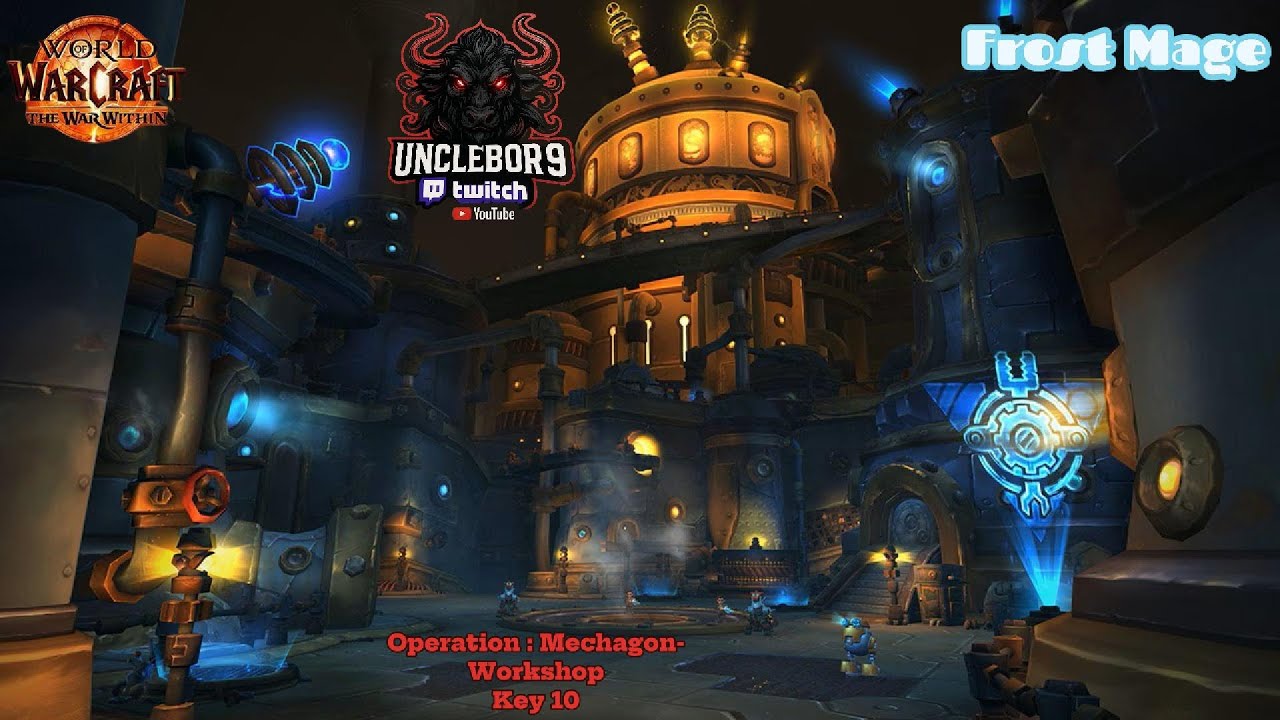 Operation : Mechagon-Workshop 10+I Key+I Frost Mage I UncleBor9