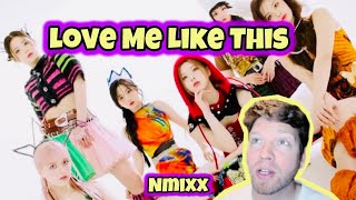 LOVE ME LIKE THIS - NOOB REACTS! (Nmixx)