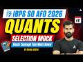 IBPS SO AFO 2026 Quants | IBPS SO AFO Quants Mock Test #11 | IBPS SO AFO Quants MCQs | By Rahul Sir