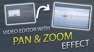 Easy Pan & Zoom Video Editor: Use One-Click Presets or Create Your Own