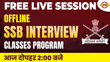 SSB INTERVIEW PREPARATION | FREE OFFLINE SSB INTERVIEW CLASSES PROGRAM | BY EXAMPUR