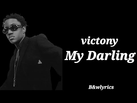 Victony- My Darling