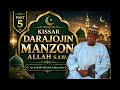 KISSAR DARAJOJIN MANZON ALLAH S A W MAL UBALE ADAKAWA KANO 5 