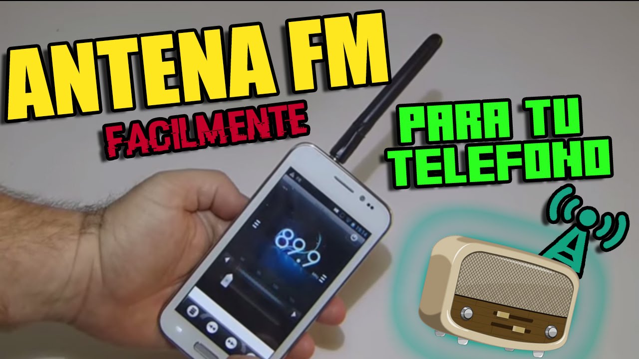 ANTENA RADIO FM PARA SMARTPHONE DE CUALQUIER MARCA - YouTube