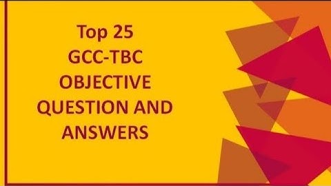 Top 25 GCC-TBC Objectives Question And Answer || Computer Typing || 30 & 40 Wpm|| Test #1