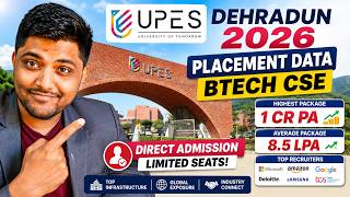 UPES Dehradun 2026 Placement Data: 1 CR PA Highest Package? 🤯 BTech CSE &amp; Direct Admission Reality
