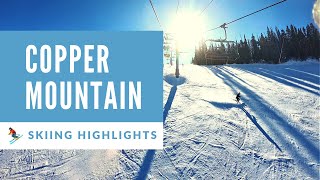 COLORADO SKIING at COPPER MOUNTAIN SKI RESORT