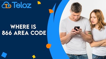 Where Is 866 Area Code:  Everything You Need to Know About the 866 Area Code