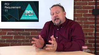 PCI Requirement 11 - Regularly Test Security Systems & Processes Understanding Pci Requirement 11 Putting Your Security To The Test In Pci Compliance