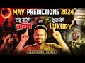 May horoscope predictions 2024        monthly rashifal  remedy astro arun pandit