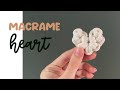 Quick and Easy DIY Macrame Heart: Perfect Valentine&#39;s Gift in 10 mins!