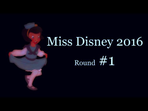Miss Disney 2016 - Round #1 (13+)