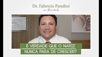 É verdade que o nariz não para de crescer?