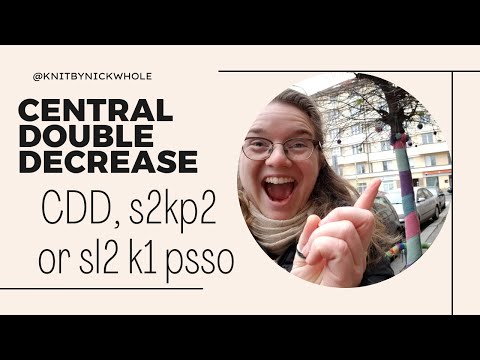 How to Knit a Central Double Decrease (CDD)