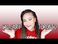 Why I Moved to CALGARY Instead of TORONTO | Don't Say I Didn't Tell You 👀 👀