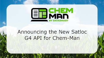 Announcing the new Satloc G4 API for Chem-Man