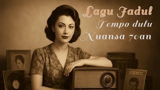 Download Lagu Lagu jadul tempo dulu,nuansa 70an l lagu yang cocok buat bersantai MP3 Download Lagu Lagu jadul tempo dulu,nuansa 70an l lagu yang cocok buat bersantai MP3