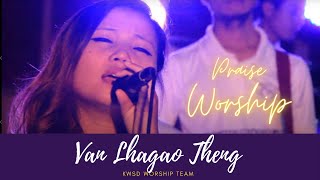 Miniatura del video "VAN LHAGAO THENG | KWS Delhi Worship Team"