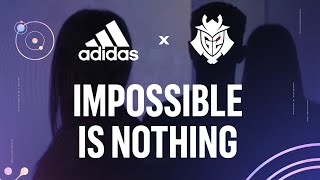 Impossible Is Nothing | adidas x G2 Gozen