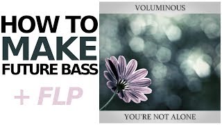 How to make Future Bass with only FL Plugins + FREE FLP