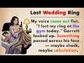 Learn English Through Stories | Lost Wedding Ring | Short Story English