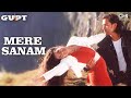 Mere Sanam - Gupt | Bobby Deol & Kajol | Sadhana Sargam & Udit Narayan | Viju Shah