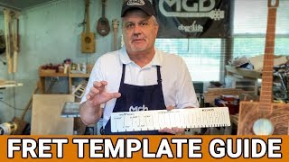 Fret Template Guide - Michael Breedlove Fret Template Guide - Michael Breedlove