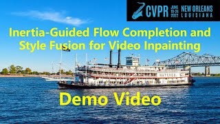 [CVPR 2022] Demo video: Inertia-Guided Flow Completion and Style Fusion for Video Inpainting